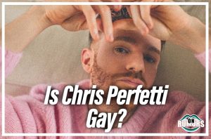 Is Chris Perfetti Gay? Uncovering the Rumors - OnRumors