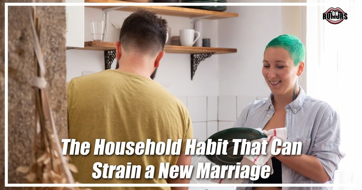 Two people wash dishes together, with the headline The Household Habit That Can Strain a New Marriage.
